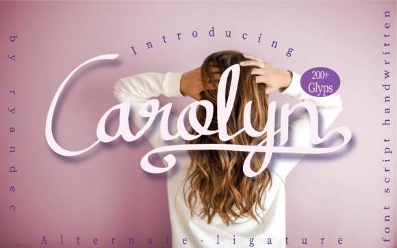 Carolyn: The Handwritten Font That Elevates Digital Marketing Design