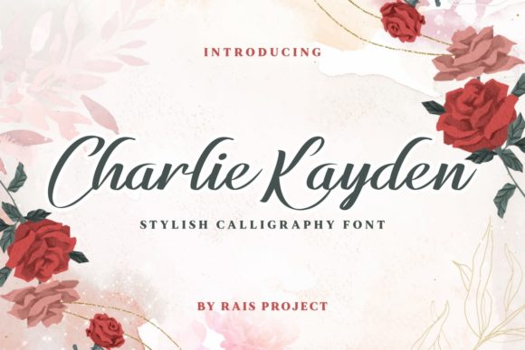 Charlie Kayden: A Designer’s Go-To Script Font for Elegant Branding