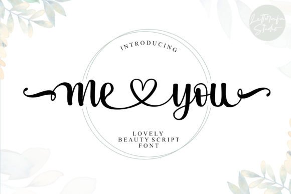 Me Love You Font: Sweet Script Typography for Scroll-Stopping Marketing