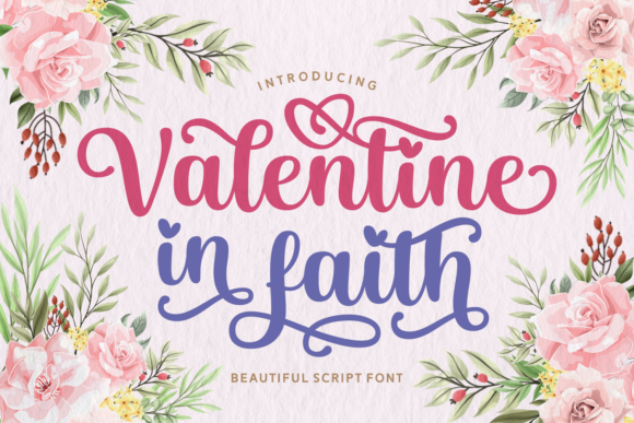 Valentine in Faith: A Romantic Script Font for Crafters & Product Designers